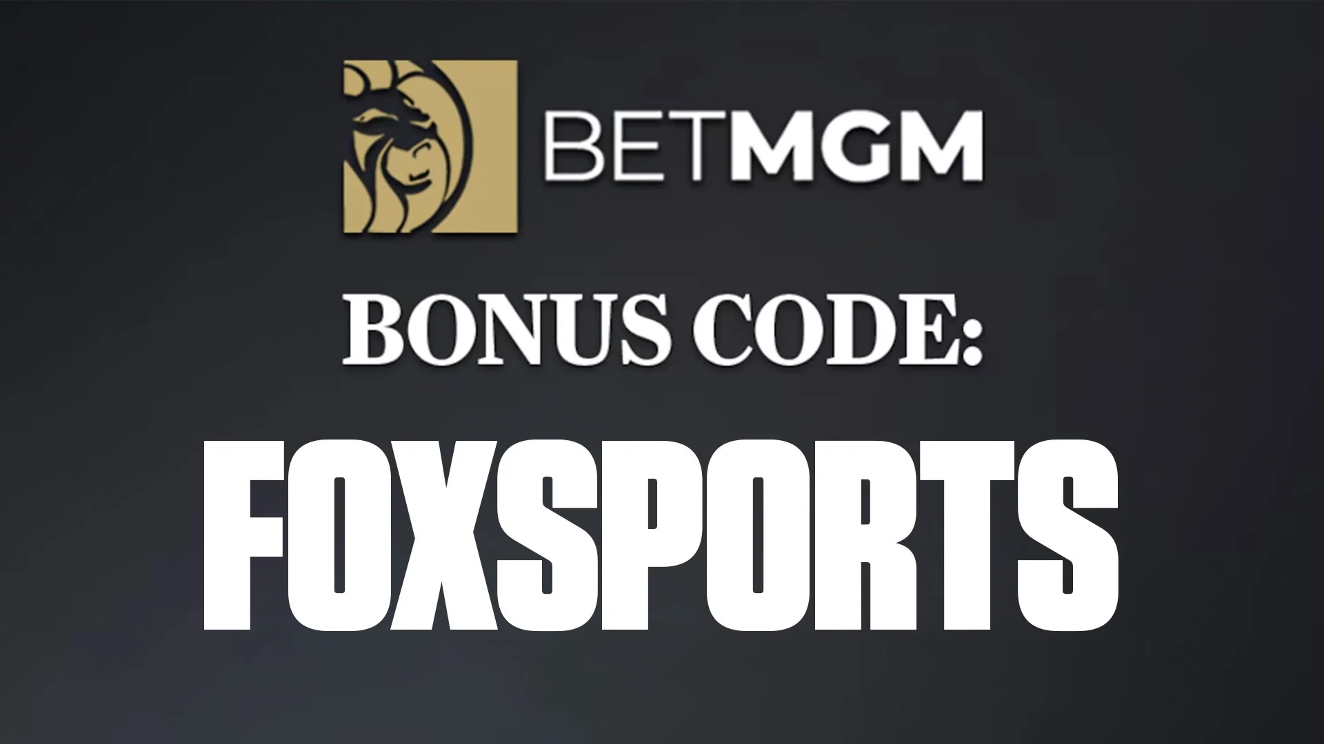 BetMGM Bonus Code FOXSPORTS: $1500 in Bonus Bets if Your First Bet Loses